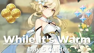While It's Warm (Day 5) | Event Quest Guide - Genshin Impact