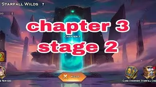 starfall wild-chapter 3 (stage 2) art of conquest #artofconquest