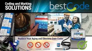 BestCode Coding and Marking Solutions&mdash;Replace your Aging and Obsolete Date Coders