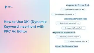 How to Use DKI (Dynamic Keyword Insertion) in Google Ads | PPC Ad Editor Walkthrough Tutorial