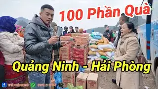 100 PHẦN QUÀ TẾT! HÃI HÙNG CUNG ĐƯỜNG BẤT ĐỒNG NGÔN NGỮ PHÁT QUÀ TỐI MÍT CHƯA VỀ - Tuyên Hà Giang