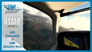 Microsoft Flight Simulator 2020 ASMR Episode 1: FAPV to FABW