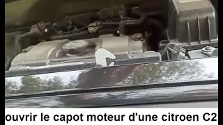 Comment ouvrir le capot moteur d'une citroen C2? (open the engine cover)