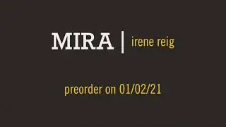 Irene Reig New Album: MIRA