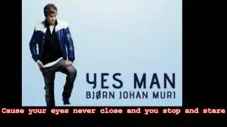 Bj&oslash;rn Johan Muri - Yes Man (LYRIC)