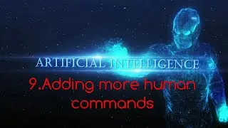 9.Ai tutorials | Adding more human like response |Adding Date and time commands