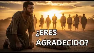 Eran diez, recibieron el milagro... pero solo un forasteroagradeció.