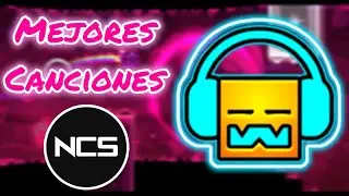 Mejores canciones de NCS en Geometry Dash 2.2