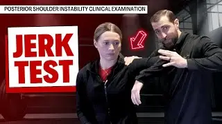 Jerk Test | Posterior Shoulder Instability Examination