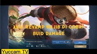 AKAI REVAMP | BUILD AKAI DAMAGE| MOBILE LEGENDS