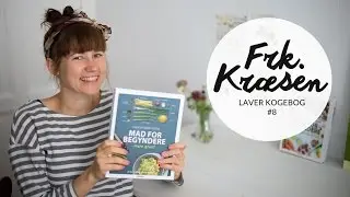 Frk. Kr&aelig;sen laver kogebog | F&oslash;rste kig p&aring; bogen!