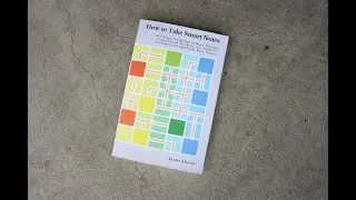 How to Take Smart Notes