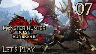 Monster Hunter Rise Sunbreak - Let's Play 7: The Assault of the Scarlet Tengu