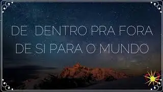 De dentro pra fora, de si para o mundo - Rodolfo Reno (Música de mocidade espirita)