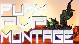 Wow 5.2 Fury PvP Montage
