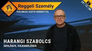Szupervulkánok, jövőformáló kitörések és a kőzetdetektívek | Harangi Szabolcs vulkanológus