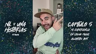 Nil Moliner - Nil Y Una Historias: Mi Experiencia En LOS40 Music Awards 2019 (Capítulo 5)