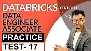 Databricks Data Engineer Associate Practice Test Questions - Part 17