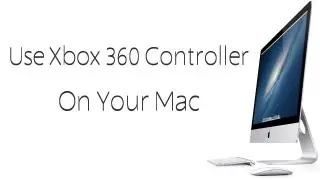 Use Xbox 360 Controller On Mac