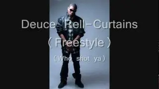 Deuce Rell- Curtains Freestyle