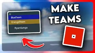 How to Make Teams in Roblox Studio (2025)