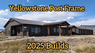 Yellowstone Post Frame 2025 Builds Photo Gallery