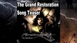 The Grand Restoration (Mindcage Song Teaser)