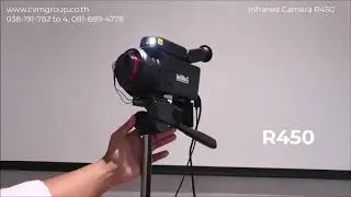 CVM - R450, R550 | Infrared Thermal Camera | การใช้งานกล้องอินฟราเรดถ่ายภาพอุณหภูมิ