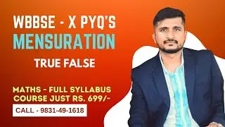 WBBSE Class 10 Mensuration - Previous Year Questions True False Solutions