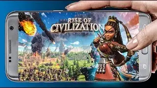 МОБИЛЬНАЯ ИГРА ДЛЯ НАСТОЯЩИХ ВОИНОВ. RISE OF CIVILIZATIONS ANDROID/IOS