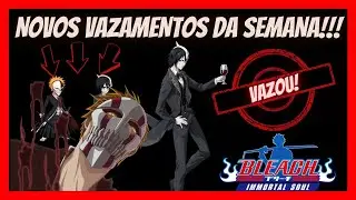 ⭐VAZOU! NOVO ULQUIORRA + NOVA SKIN ICHIGO VAIZARD FINALMENTE VAI CHEGAR! - BLEACH IMMORTAL SOUL#685⭐