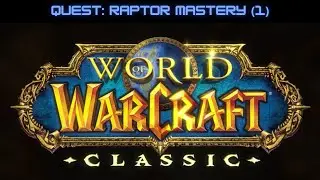 WoW Classic: Raptor Mastery (1)