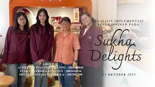 Analisis Implementasi Kepemimpinan Sukha Delights | creativepreneurship BINUS @BANDUNG.