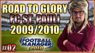 Neuzugang vom BVB! - Winterpause 2009/2010 FC St.Pauli Road to Glory Part 02 - FM 2010