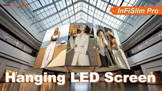 InFiSlim Pro by YUCHIP &ndash; Best Hanging LED Screen for Shopping Malls & Stores