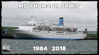 MS THOMSON SPIRIT (1984 - 2018)