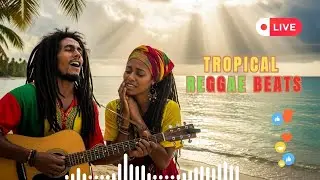Reggae Tropical Ao Vivo 🌴🎶 | Som Leve & Boas Vibrações