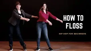 How to Floss Dance