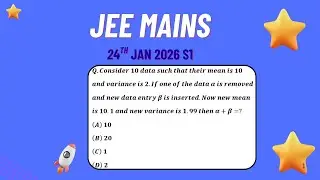JEE Main 2026 (24 Jan S1) Statistics Question | Mean and Variance  | Solved #takeinmaths #jee2026