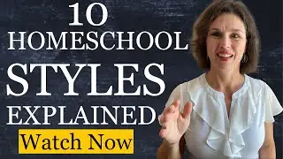 📚 10 Homeschooling Styles Explained: Find What Works for Your Family (Link Below)