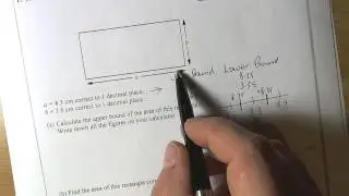 Sample Higher Tier Calc Q15   Upper and Lower Bounds at A Grade