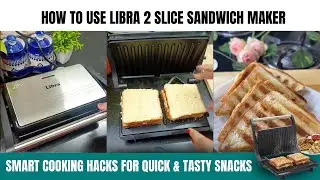 Make CRISPY Sandwiches at Home | Libra 2 Slice Sandwich Maker #libra #sandwich #cooking