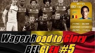 Wager Road to Glory BELGIEN #5 WITSEL | Fifa 14 Ultimate Team | (Deutsch/HD)