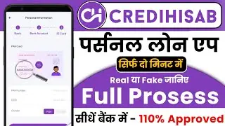 CrediHisab Loan app is real or fake ? || Credi Hisab Loan app Reviews || CrediHisab loan app reality