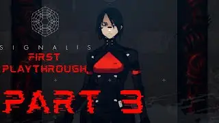 SIGNALIS Part 3! Struggling with Puzzles..