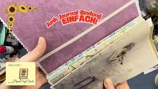 Junk Journal Bindung: Einfache Methode die Signatur einzubinden und Cover fertig gestalten