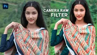 Photoshop Bangla Tutorial Part 8  Camera Raw Filter Explained Photo Editing & Color Grading Bangla