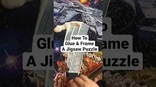 How To Glue A Jigsaw Puzzle Together for Hanging #puzzle #art #diy