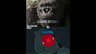 King Kong vs Krog #primal #kingkong2005 #kingkong #vsbattle #vsedit #wisedit #wis #kaijubattle #krog