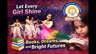 Let Every Girl Shine Books , Dreams,  and Bright Futures II 29ᵗʰ Annual Day 2025 II